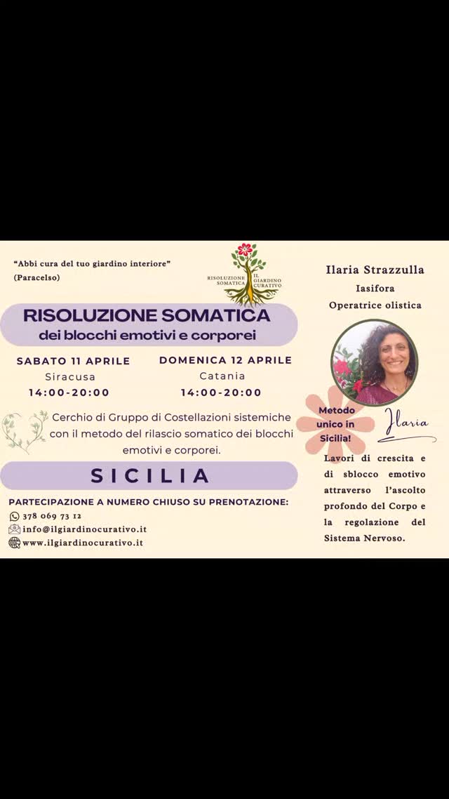 "Solo quando torni a sentirTI, puoi Scegliere veramente"

Ilaria - Risoluzione Somatica dei blocchi emotivi e corporei.

Cerchi di Gruppo e Sessioni Individuali.

RISOLUZIONE SOMATICA 
dei blocchi emotivi e corporei, attraverso la regolazione del Sistema Nervoso.

Cosa ti impedisce di esprimerti per quello che sei?

In questo Percorso, ti guido a entrare in contatto con la tua essenza più autentica, in uno spazio di ascolto sicuro ed empatico.
Liberando le energie congelate nel Corpo e permettendoti di tornare a sentire davvero e non solo a pensare di sentire.

Nel piacere di stare insieme, ritrovando l'armonia della Comunità Umana, possiamo riscoprire gli strumenti per riconnetterci con chi Siamo veramente. 
... E vivere con gioia!

CALENDARIO 
ilgiardinocurativo.it/calendario 
(link in bio)

ATTIVITÀ 
ilgiardinocurativo.it/attivita
(vedi sito web)

ARTICOLI
ilgiardinocurativo.it/articoli
(vedi sito web, link in bio)

CONTATTI
ilgiardinocurativo.it (link in bio)
e-mail:  info@ilgiardinocurativo.it
whatsapp: 378 069 7312
Telegram:  Ilaria - il Giardino Curativo
Facebook:  Ilaria - il Giardino Curativo
Instagram: Ilaria.GiardinoCurativo
TikTok:  @giardinocurativo
YouTube: Ilaria - Il Giardino Curativo

#consapevolezza #relazioni #crescitapersonale #risoluzionesomatica #costellazionifamiliari