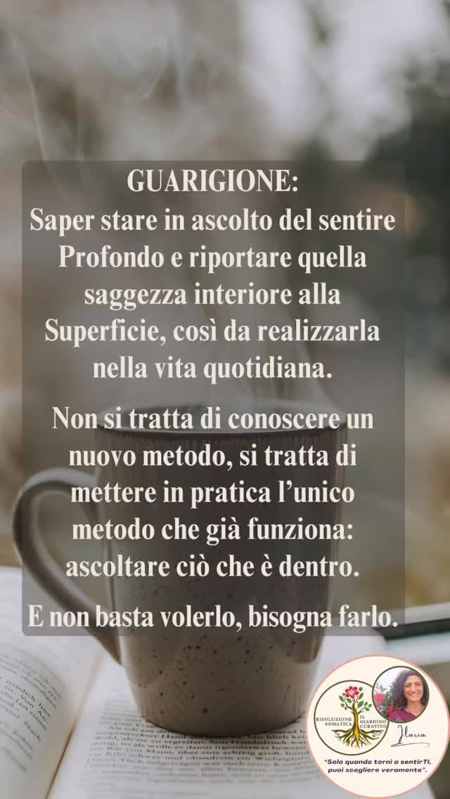 Questo che porto in Sicilia è un Metodo Unico, e puoi venire a farne esperienza attraverso i Lavori che propongo.
Lo chiamo Risoluzione Somatica dei blocchi emotivi e corporei, si lavora in Cerchi di Gruppo o in Sedute Individuali.
Si basa sul Corpo, e unisce lo scarico somatico dei traumi in esso congelati, le Rappresentazioni Sistemiche, le risorse tribali e sciamaniche, il canto funzionale, la Bioenergetica e le risorse della Teoria Polivagale.

"Solo quando torni a sentirTI, puoi Scegliere veramente"

RISOLUZIONE SOMATICA 
dei blocchi emotivi e corporei, attraverso la regolazione del Sistema Nervoso Autonomo.

Cosa ti impedisce di esprimerti per quello che sei?

In questo Percorso, ti guido a entrare in contatto con la tua essenza più autentica, in uno spazio di ascolto sicuro ed empatico.
Liberando le energie congelate nel Corpo e permettendoti di tornare a sentire davvero e non solo a pensare di sentire.

Nel piacere di stare insieme, ritrovando l'armonia della Comunità Umana, possiamo riscoprire gli strumenti per riconnetterci con chi Siamo veramente. 
... E vivere con gioia!

CALENDARIO 
ilgiardinocurativo.it/calendario 
(link in bio)

ATTIVITÀ 
ilgiardinocurativo.it/attivita
(vedi sito web)

ARTICOLI
ilgiardinocurativo.it/articoli
(vedi sito web, link in bio)

CONTATTI
ilgiardinocurativo.it (link in bio)
e-mail:  info@ilgiardinocurativo.it
whatsapp: 378 069 7312
Telegram:  Ilaria - il Giardino Curativo
Facebook:  Ilaria - il Giardino Curativo
Instagram: Ilaria.GiardinoCurativo
TikTok:  @giardinocurativo
YouTube: Ilaria - Il Giardino Curativo

#consapevolezza #relazioni #crescitapersonale #risoluzionesomatica #costellazionifamiliari